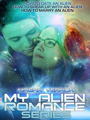 cover image of My Alien Romance Series